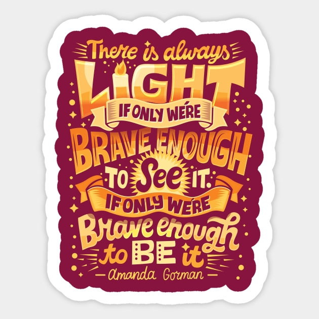 Brave Enough Sticker by risarodil